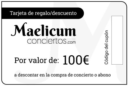 Maelicum Conciertos Tarjeta de regalo-descuento de 100€