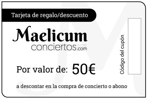 Maelicum Conciertos Tarjeta de regalo-descuento de 50€